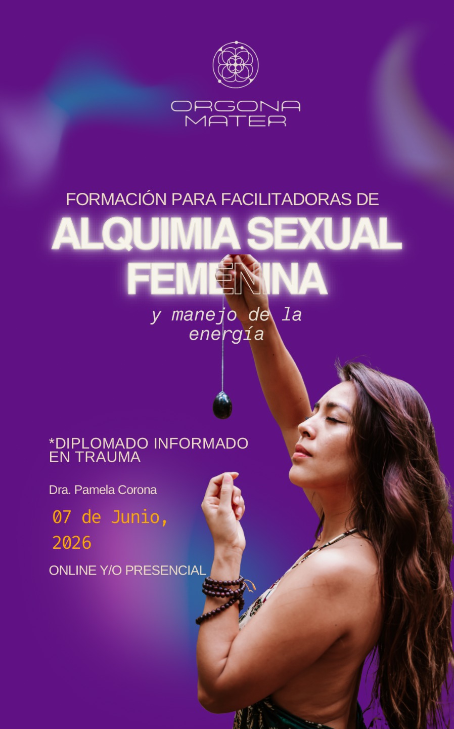 Cartel de la Formación para Facilitadoras de Alquimia Sexual Femenina y Manejo de la Energía, de Orgona Mater